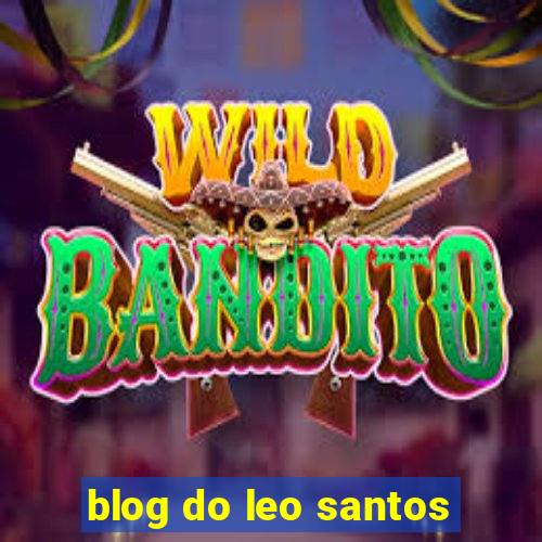 blog do leo santos